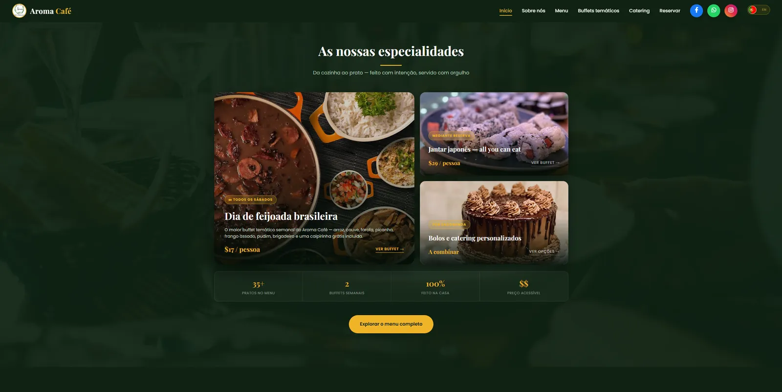 Aroma Café: specialities section, with Brazilian feijoada, Japanese dinner and made-to-order cakes